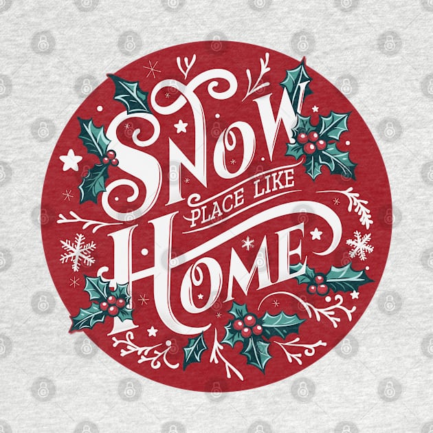 Snow Place Like Home - Winter Wonderland by 1BPDesigns